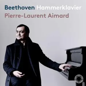 Pierre-Laurent Aimard - Beethoven - Piano Sonata No. 29 ''Hammerklavier'' & 15 Variations & Fugue ''Eroica'' (2021) [24/96]