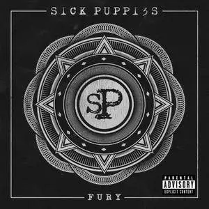 Sick Puppies - Fury [Deluxe Edition] (2016)