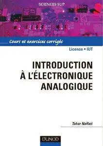 Tahar Neffati - Introduction à l'électronique analogique : Cours et exercices corrigés [Repost]