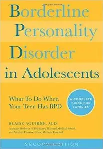 Borderline Personality Disorder in Adolescents, 2nd Edition (Repost)