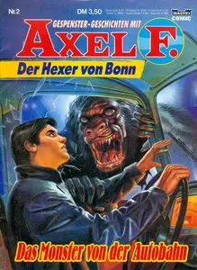 Axel F. - Band 2 - Das Monster von der Autobahn