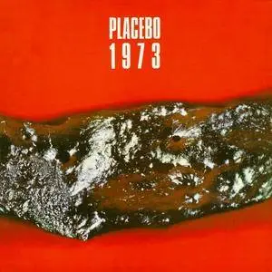 Placebo - 1973 (1973) [Reissue 2011]
