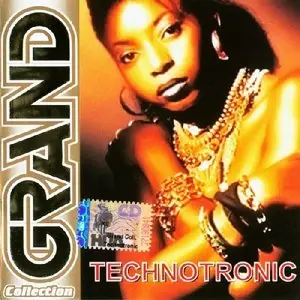 TECHNOTRONIC - GRAND COLLECTION 2007