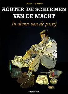 Achter de Schermen van de Macht - 02 - In Dienst Van De Partij