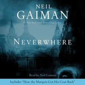 «Neverwhere» by Neil Gaiman