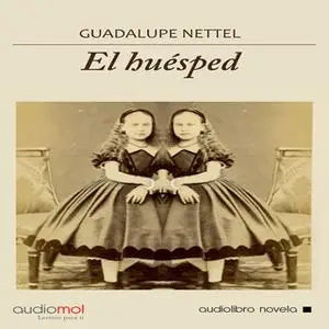 «El huésped» by Guadalupe Nettel