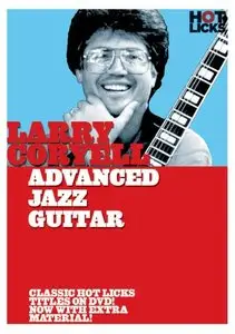 Larry Coryell - Advanced Jazz Guitar (2008)