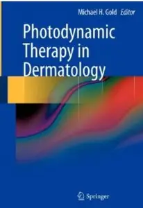 Photodynamic Therapy in Dermatology