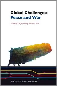 Global Challenges: Peace and War