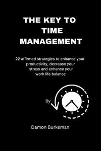 The key to time management