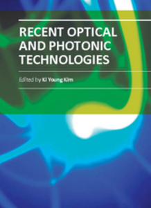 Recent Optical and Photonic Technologies