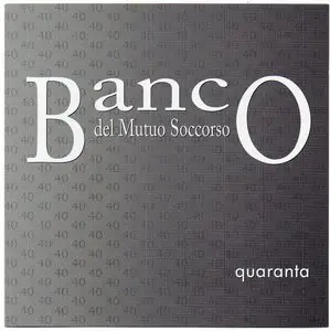Banco Del Mutuo Soccorso - Quaranta (2012)