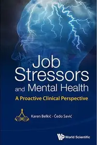 Job Stressors and Mental Health: A Proactive Clinical Perspective