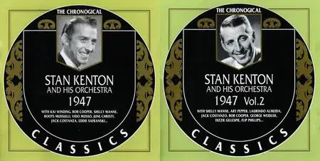 Stan Kenton and His Orchestra - 1947 Vol. 1-2 (1998) (Re-up)