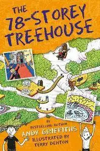 The 78-Storey Treehouse (Treehouse Books 6)