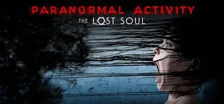 Paranormal Activity The Lost Soul (2017)