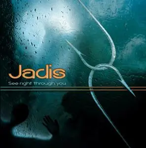 Jadis - See Right Through You (2012)