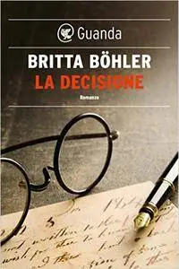 Britta Bohler - La decisione