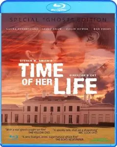 Time of Her Life (2005)