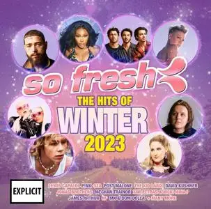VA - So Fresh: The Hits Of Winter 2023 (2023)