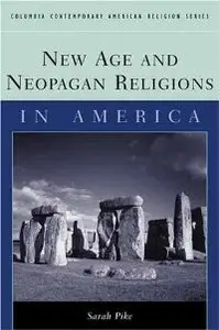 New Age and Neopagan Religions in America