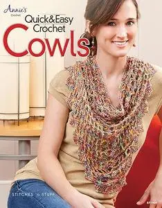 Quick & Easy Crochet Cowls