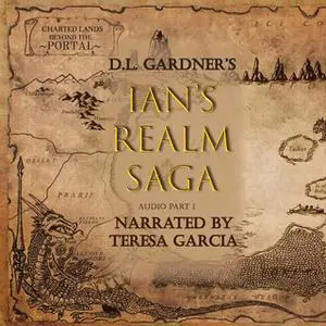 «Ian's Realm Saga» by D.L. Gardner