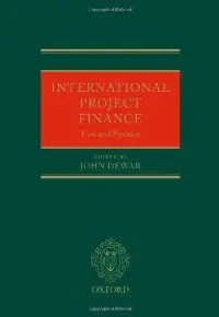 International Project Finance: Law and Practice