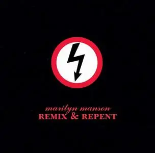 Marilyn Manson - Remix & Repent [EP] (1997)