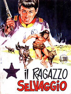 Il Piccolo Ranger - Volume 98 - Il Ragazzo Selvaggio