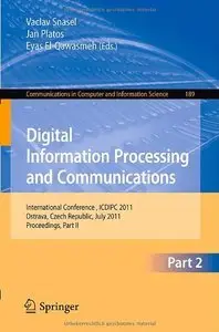 Digital Information Processing and Communications, Part II - ICDIPC 2011 (repost)