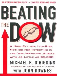 Beating the Dow Completely, Revised and Updated Edition