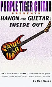 Hanon for Guitar: Inside Out (Master the Classics!)