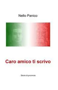 Caro amico ti scrivo