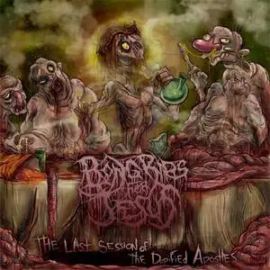 Bong Rips For Jesus - The Last Session Of The Dopified Apostles (2017) {Morbid Generation}