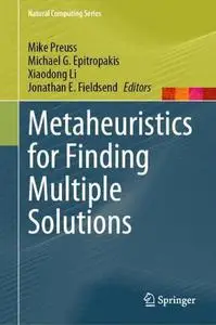 Metaheuristics for Finding Multiple Solutions (Repost)