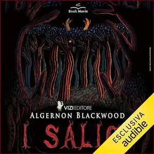 «I salici» by Algernon Blackwood