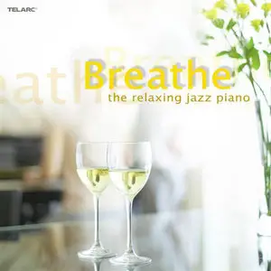VA - Breathe: The Relaxing Jazz Piano