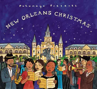 V.A. - Putumayo Presents New Orleans Christmas (2006) [Repost]