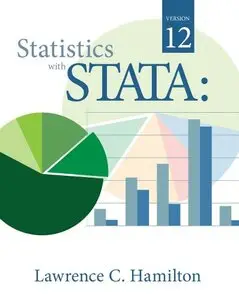 Statistics with STATA: Version 12, 8 edition