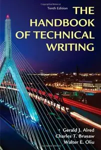 The Handbook of Technical Writing, Tenth Edition