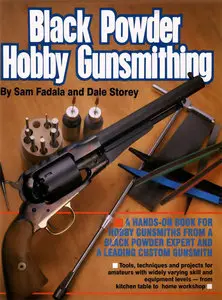 Black Powder Hobby Gunsmithing [Repost]