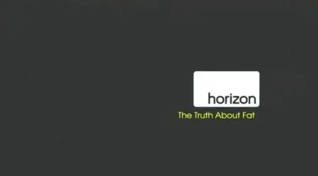 Horizon - The Truth About Fat (2012)