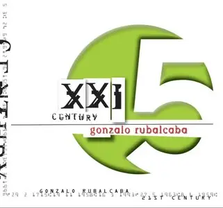 Gonzalo Rubalcaba - XXI Century (2011)