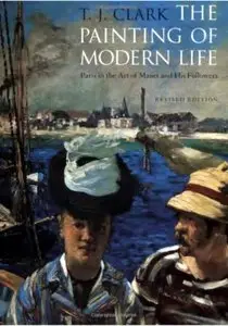 The Painting of Modern Life: Paris in the Art of Manet and his Followers (Repost)