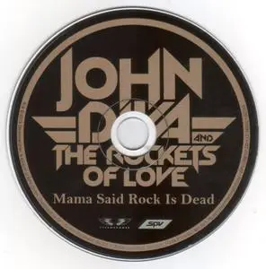 John Diva & The Rockets Of Love - Mama Said Rock Is Dead (2019)