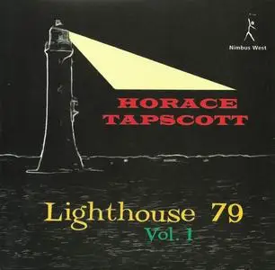 Horace Tapscott - Lighthouse 79 Vol. 1-2 (2009)