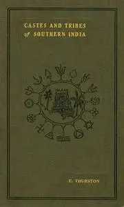 «Castes and Tribes of Southern India. Vol. 4 of 7» by Edgar Thurston
