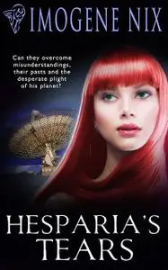 «Hesparia's Tears» by Imogene Nix