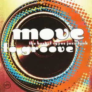 VA - Move to Groove - The Best of 1970's Jazz Funk (1995)